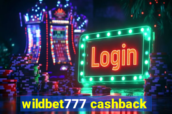 wildbet777 cashback